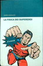 LA FISICA DEI SUPEREROI