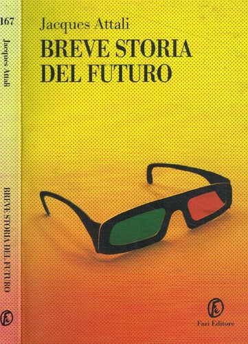 Breve storia del futuro - .,