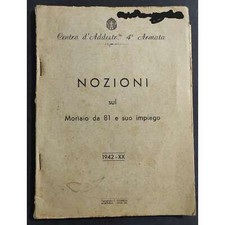 Nozioni sul Mortaio da 81 e suo Impiego - 1942