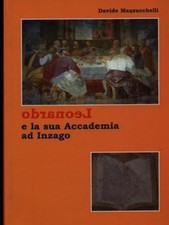 LEONARDO E LA SUA ACCADEMIA AD