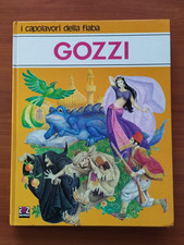 I CAPOLAVORI DELLA FIABA GOZZI