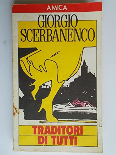 Giorgio scerbanenco traditori - giorgio, scerbanenco: