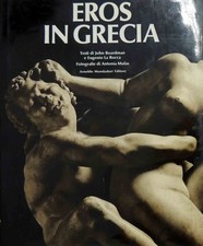 Boardman, La Rocca, Mulas, Eros in Grecia