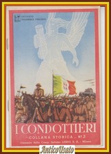 I CONDOTTIERI collana storica