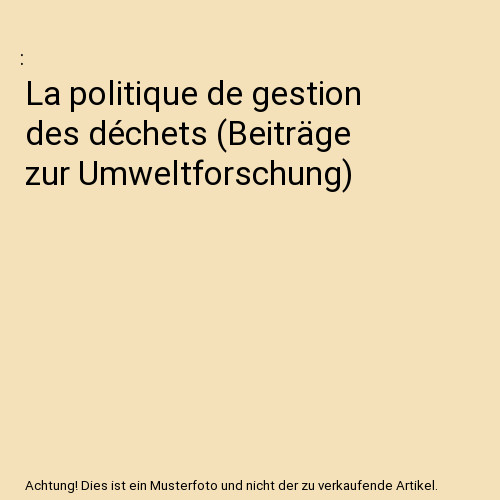Politique gestion des - la,