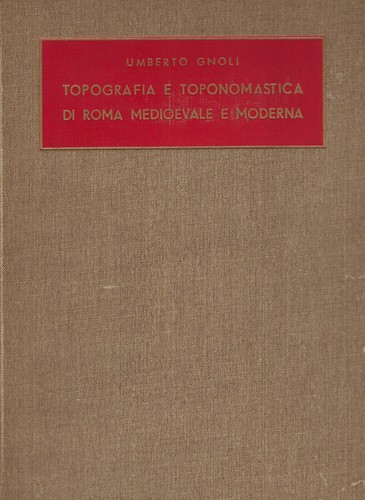 Umberto gnoli topografia - umberto, gnoli..topografia