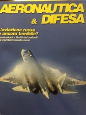 Aeronautica & Difesa 2021 411.L’aviazione russa è ancora temibile?
