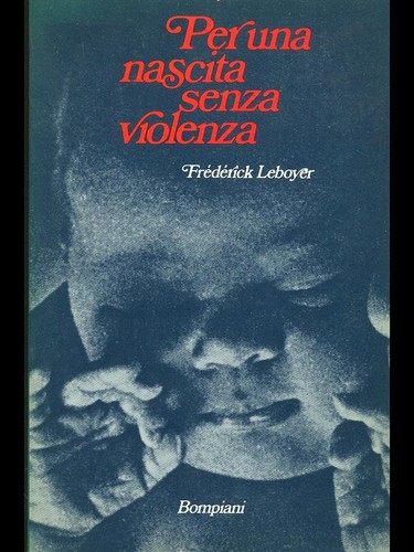 Per una nascita senza violenza - una,