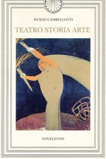 Duilio Cambellotti. Teatro Storia Arte