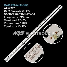 KIT 2 BARRE STRIP LED TV AKAI AKTV3213TS , AKTV3223TS,  06-32C2X6-618-M07W14