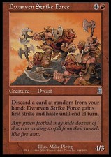 MTG DWARVEN STRIKE FORCE EXC - SQUADRA D'ASSALTO DEI NANI - OD - MAGIC