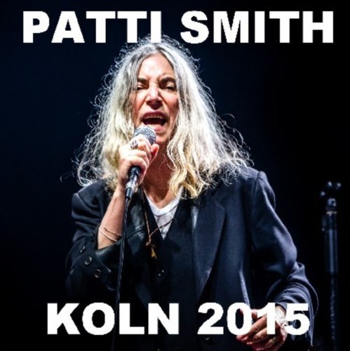 Patti smith live koln germany - patti,