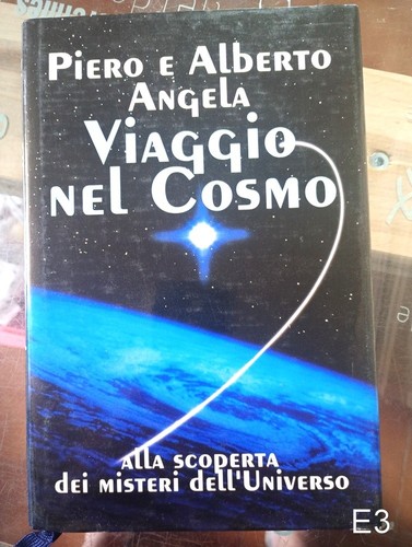 Viaggio nel cosmo piero - cosmo, di