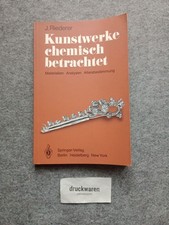 Kunstwerke chemisch betrachtet