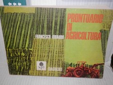 PRONTUARIO DI AGRICOLTURA Francesco Ribaudo Edagricole 1974 libro tecnica di
