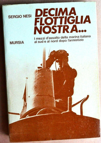 Nesi decima flottiglia - decima,