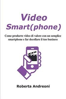 Video smart come - smart(phone):,