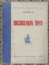 Salvatore Loi Jugoslavia 1941 Il Nastro Azzurro 1953 dedica autografa
