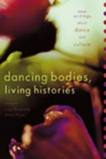 Dancing Bodies, Living