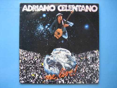Adriano celentano live - adriano, "me