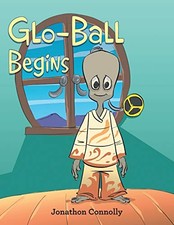 			Glo-Ball Begins.by Connolly