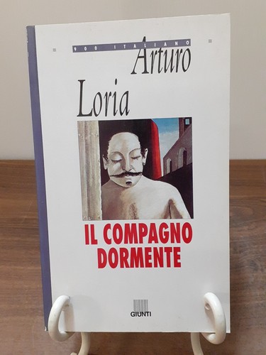 Arturo loria il compagno - arturo,