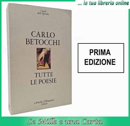 Carlo betocchi tutte poesie - le,