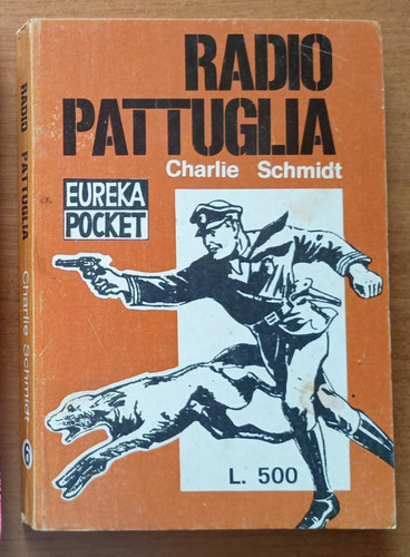 Radio pattuglia charlie - , di