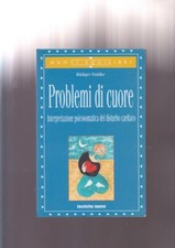 Dahlke PROBLEMI DI CUORE interpretazione psicosomatica del disturbo cardiaco MED