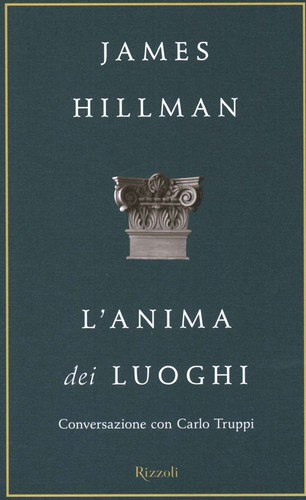 Anima dei luoghi - l'anima,