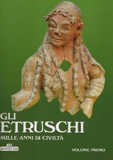 "Gli etruschi Mille anni di