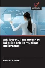 Jak istotny jest Internet jako