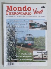 61783 MONDO FERROVIARIO Viaggi n. 232 - Del Garda 2006