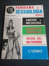 PANORAMA DI SESSUOLOGIA MEDICA 2 VOLUME BROSSURATO APRILE 1969