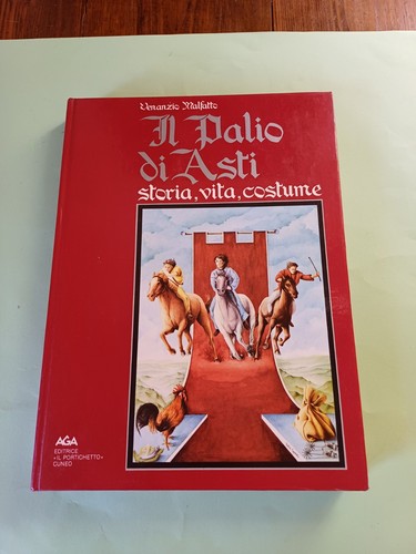 Palio asti storia vita - asti,