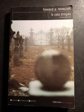 Howard P. Lovercraft La Casa Stregata