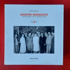 MAESTRI MOSAICISTI A RAVENNA PRIMA E DOPO LA II GUERRA MONDIALE - 8 VOLUMI 