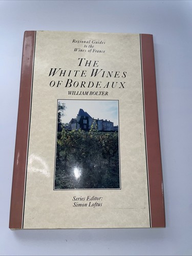 White wines bordeaux the - white, of