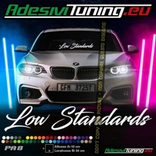 Adesivo Low Standards (Parabrezza Anteriore / Lunotto Posteriore)