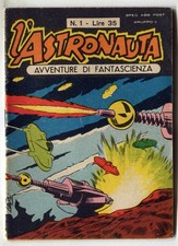 [550] ASTRONAUTA ed. L'Astronauta 1957 n. 1 stato Ottimo