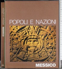 POPOLI E NAZIONI. MESSICO