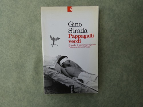 Gino strada pappagalli verdi - gino,