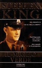 IL MIGLIO VERDE - STEPHEN KING
