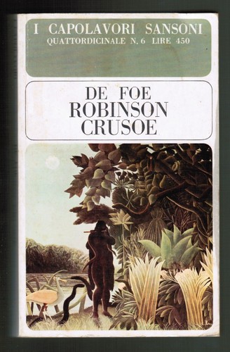 Robinson crusoe daniel de - robinson,