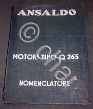 Marina - Ansaldo Motori Tipo Q 265 - Nomenclatore - 1^ ed. 1942