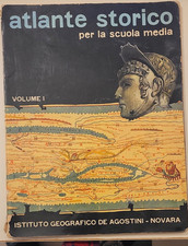Atlante storico per scuola media De Agostini, Primo volume 1964