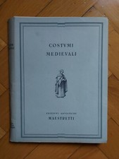 COSTUMI MEDIEVALI Edizioni