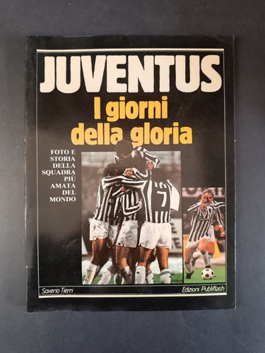 Libro juventus giorni della - juventus,