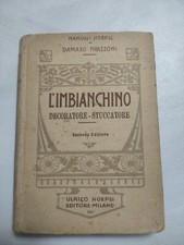 L'imbianchino Decoratore -Stuccatore Hoepli Anno 1925 Pag.279 Buone Condizioni 