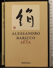 SETA. ALESSANDRO BARICCO